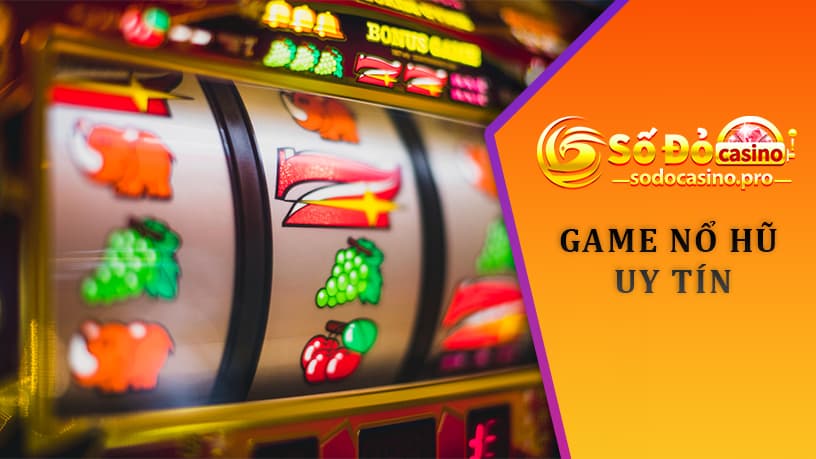 Game nổ hũ uy tín tại KUBET